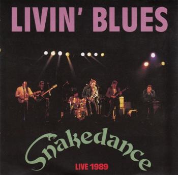 Livin' Blues - Snakedance Live 1989