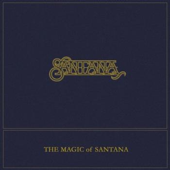 Santana - The Magic Of Santana