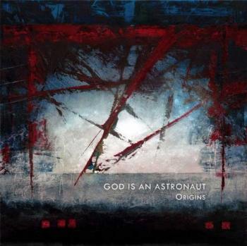 God Is An Astronaut - Origins