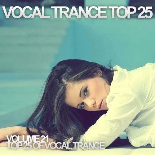 VA - Vocal Trance Top 25 Vol.21-22 