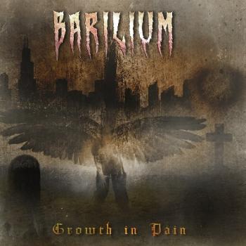 Barilium - Growth In Pain