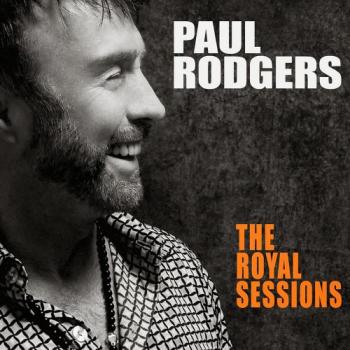 Paul Rodgers - The Royal Sessions