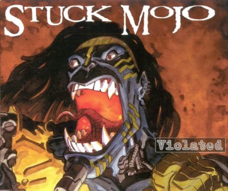 Stuck Mojo -  