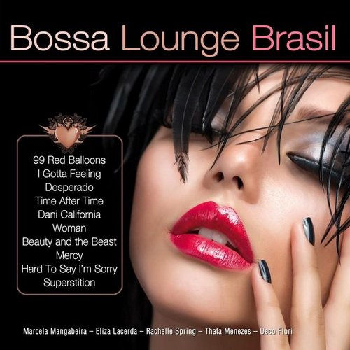 VA - Bossa Lounge Brasil, Vol. 1-10 