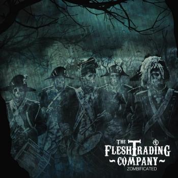 The Flesh Trading Company - Zombificated