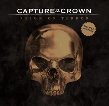 Capture The Crown - Reign Of Terror