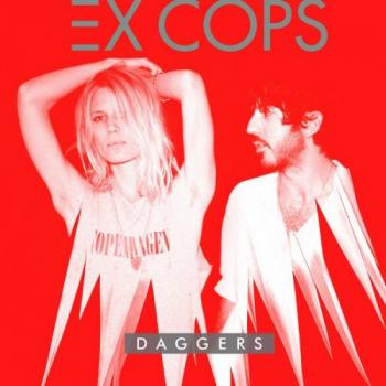 Ex Cops - Daggers