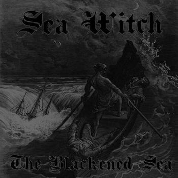 Sea Witch - The Blackened Sea