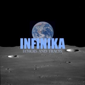 Infinika - Echoes And Traces