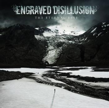 Engraved Disillusion - The Eternal Rest