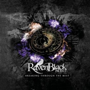 Ravenblack Project - Breaking Through the Mist