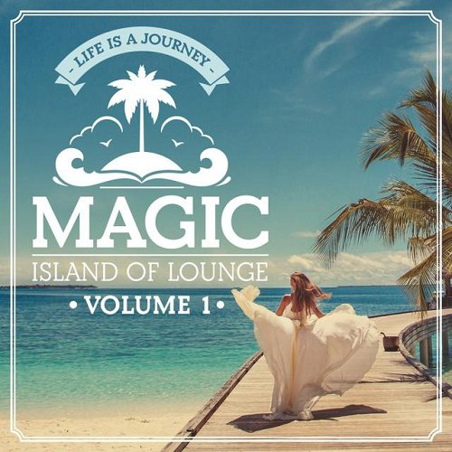 VA - Magic Island Of Lounge Vol 1-3 