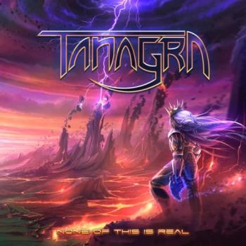 Tanagra - None Of This Is Real