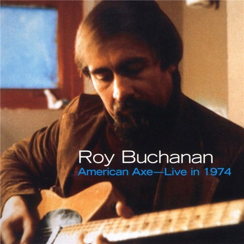 Roy Buchanan - Discography 