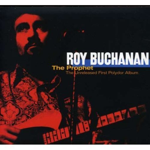 Roy Buchanan - Discography 