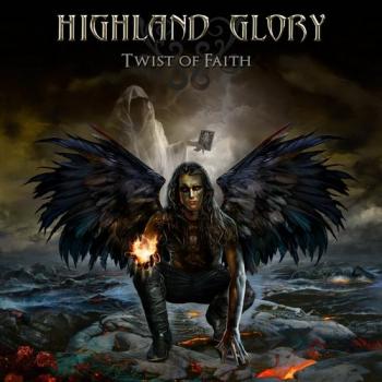 Highland Glory - Twist Of Faith