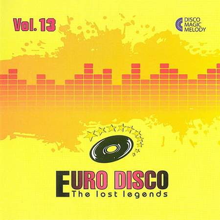 VA - Euro Disco - The Lost Legends Vol. 11 - 15 