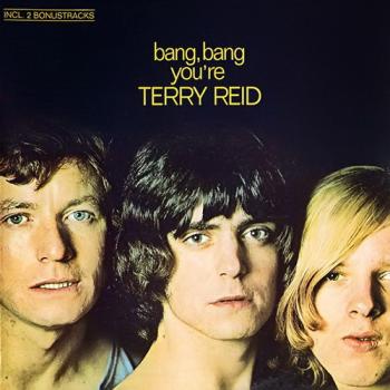 Terry Reid - Bang, Bang You're Terry Reid