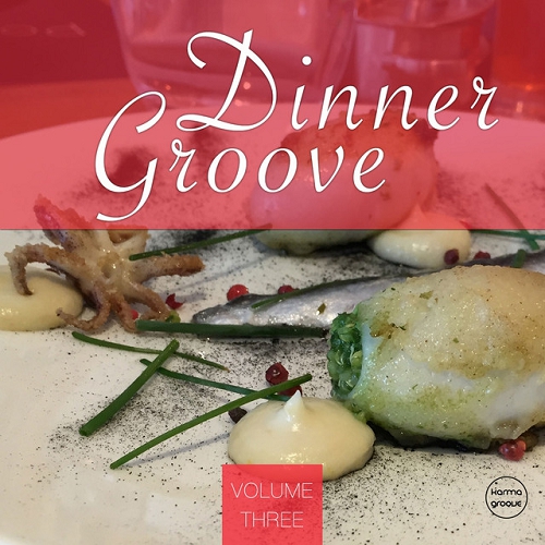 VA - Dinner Groove Vol 1-4 