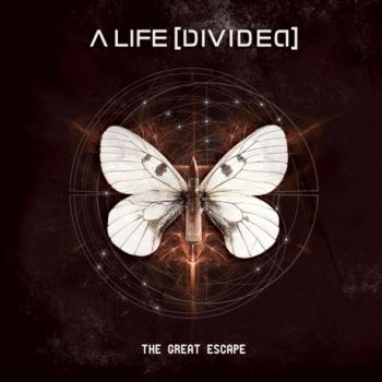 A Life [Divided] - The Great Escape