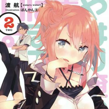 OreGairu 2.  -  ,  -  