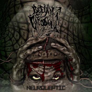 Bedlam Of Cacophony - Neuroleptic