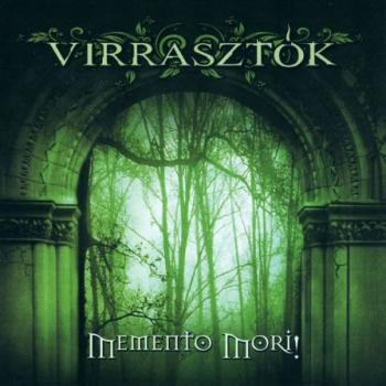 Virrasztok - Memento Mori