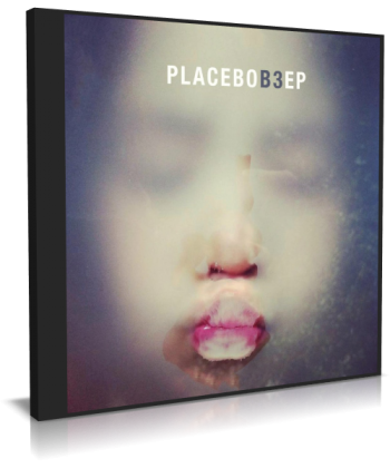 Placebo - B3