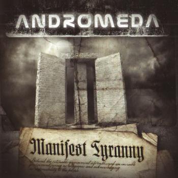 Andromeda - Manifest Tyranny