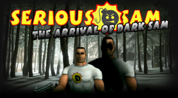 Serious Sam - The Arrival of Dark Sam /   -  Ҹ 