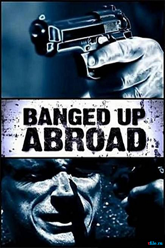   .   ( 5,  8.) / Banged up abroad. Drug Dealer Revenge VO