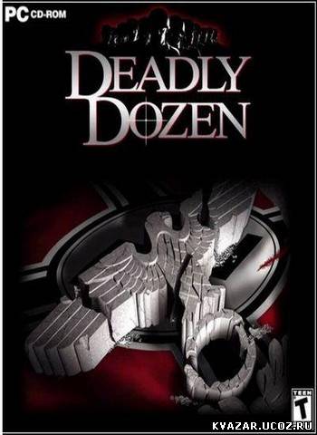 Deadly Dozen