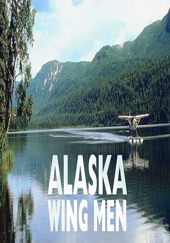    / Alaska Wing Men (3 ) VO