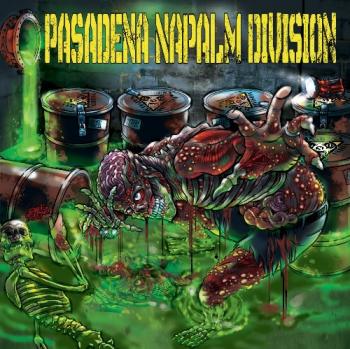 Pasadena Napalm Division - Pasadena Napalm Division