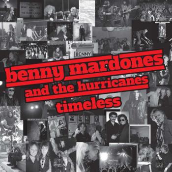 Benny Mardones And The Hurricanes - Timeless