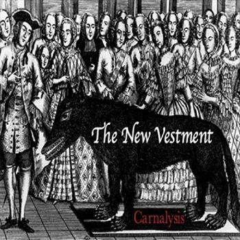 The New Vestment - Carnalysis