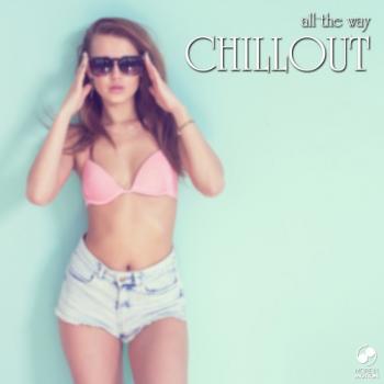 VA - All the Way Chillout