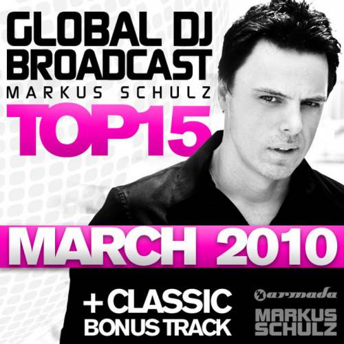 Markus Schulz - Global DJ Broadcast Top 15 