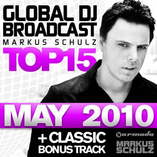 Markus Schulz - Global DJ Broadcast Top 15 