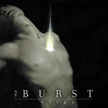 Burst - Origo