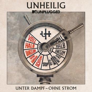 Unheilig - Unter Dampf - Ohne Strom