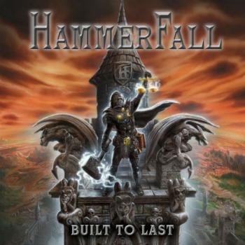 HammerFall - Built To Last