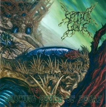 Septycal Gorge - Growing Seeds Of Decay