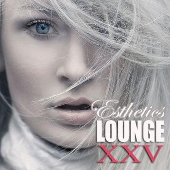 VA - Esthetics Lounge Vol.25