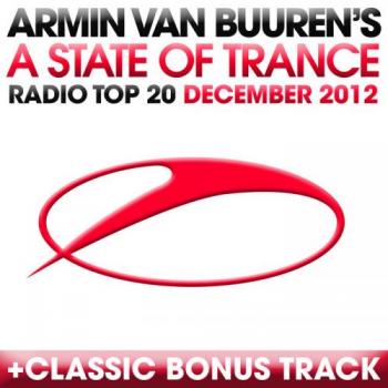 VA - A State Of Trance Radio Top 20 December 2012