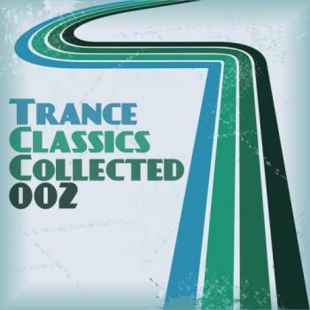 VA - Trance Classics Collected 02