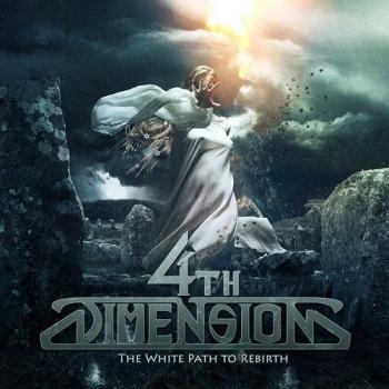 4th Dimension - The White Path To Rebirth