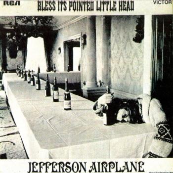 Jefferson Airplane - Bless Its Pointed Little Head