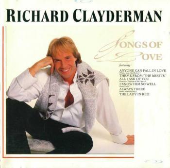 Richard Clayderman - Songs Of Love