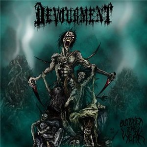 Devourment - Butcher The Weak